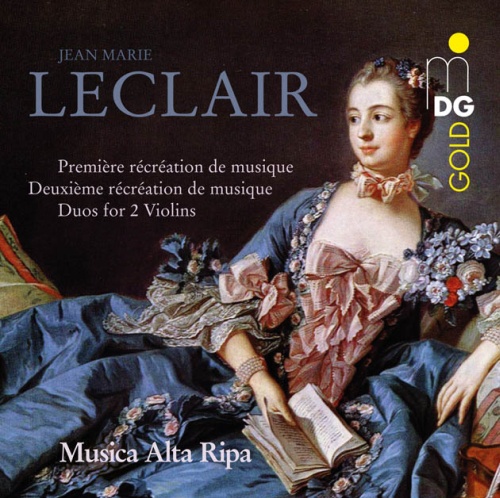 Leclair: Premi?re & Deuxi?me Récréations de Musique, Sonatas